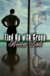 Tied Up With Green - Becca Dale