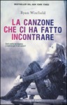 La canzone che ci ha fatto incontrare - Ryan Winfield