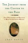 The Journey From the Center to the Page - Jeff Davis