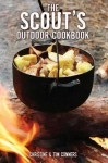 The Scout's Outdoor Cookbook - Tim Conners, Christine Conners