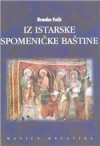 Iz istarske spomeničke baštine, sv. 2 - Branko Fučić