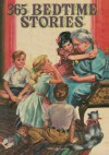 365 Bedtime Stories - Nan Gilbert, Jill Elgin, Sam Sloan