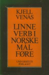 Linne verb i norske maalfoere. - Kjell Venås