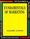 Fundamentals of Marketing (Business & Marketing S.) - W.G. Leader, N. Kyritsis