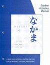 SAM for Hatasa/Hatasa/Makino's Nakama 2: Japanese Communication, Culture, Context - Yukiko Abe Hatasa, Seiichi Makino, Kazumi Hatasa