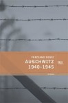 Auschwitz 1940-1945 - Frediano Sessi