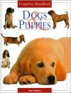 Dog & Puppies (Complete Handbook) - Joan Palmer