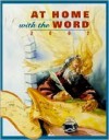 At Home with the Word: Sunday Scriptures and Reflections - Mary Katharine Deeley, Paul Panaretos, Judy Glassco Humowiecki