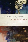 Refractions: A Journey of Faith, Art, and Culture - Makoto Fujimura