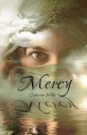 Mercy (Deridia) (Volume 1) by Catherine Miller (2016-07-16) - Catherine Miller