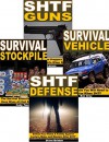 Survival SHTF 4-Box Set: Survival Vehicle, SHTF Guns, Survival Stockpile, SHTF Defense - Ron Grey, Mark Larson, Cody Tanner, Steve Brinker