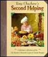 Tony Chachere's Second Helping: A Lifetime Collection of the OLE Master's Favorite Cajun & Creole Recipes - Tony Chachere