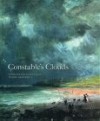 Constable's Clouds: Paintings and Cloud Studies by John Constable - John Constable