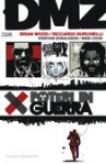 DMZ vol. 7 - Poteri di Guerra - Brian Wood, Riccardo Burchielli