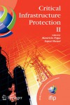 Critical Infrastructure Protection II (IFIP International Federation for Information Processing) (IFIP International Federation for Information Processing) - Mauricio Papa, Sujeet Shenoi