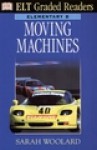 Moving Machines - Sarah Woolard