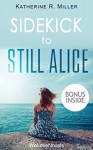 Sidekick - Still Alice: by Lisa Genova - Katherine R. Miller, WeLoveNovels
