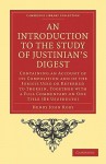 An Introduction to the Study of Justinian's Digest - Henry John Roby