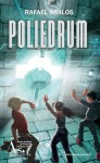 Poliedrum - Rafael Ábalos