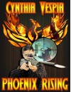 Phoenix Rising - Cynthia Vespia