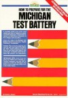 How to Prepare for the Michigan Test Battery - Pamela Sharpe