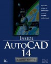 Inside AutoCAD 14 Limited Edition [With Contains Advanced Content & Electronic Resources..] - Michael Todd Peterson