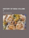 History of India (Volume 5) - Ellen Jackson