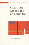 E-Learning Groups and Communities of Practice - David McConnell