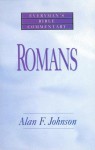 Romans- Everyman's Bible Commentary - Alan F. Johnson