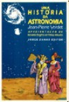 Uma História da Astronomia - Jean-Pierre Verdet, Fernando Py, Ronaldo Rogério de Freitas Mourão