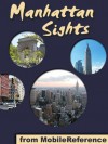 Manhattan Sights: a travel guide to the top 35+ attractions in Manhattan, New York, USA (Mobi Sights) - MobileReference