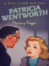 Ivory Dagger - Patricia Wentworth