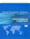 World Economic Outlook: Financial Systems and Economic Cycles - International Monetary Fund (IMF)