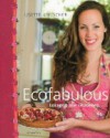 Ecofabulous: koken in alle seizoenen - Lisette Kreischer, Olga van Dijk