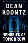 Memories of Tomorrow - Dean Koontz