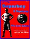 Superboy & Superpup: The Lost Videos - Chuck Harter