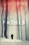 The Father (Made in Sweden) - Anton Svensson