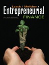 Entrepreneurial Finance - J. Chris Leach, Ronald W. Melicher