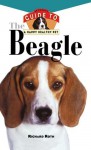 Beagle: An Owner's Guide to a Happy Healthly Pet - Richard Roth