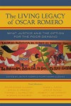 Romero's Legacy: The Call to Peace and Justice - Pilar Hogan Closkey, John Hogan, Daniel Groody