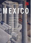 The Journal of Decorative and Propaganda Arts 26: Mexico Theme Issue - Wolfsonian-Florida International Univers, Jonathan Mogul