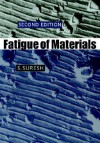 Fatigue of Materials (Cambridge Solid State Science Series) - S. Suresh