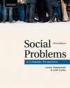 Social Problems: A Canadian Perspective - Lorne Tepperman, Josh Curtis