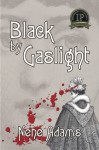 Black by Gaslight - Nene Adams