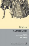 King Lear: A critical guide - Lisa Hopkins, Lisa Hopkins