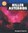 Killer Asteroids - Margaret Poynter