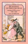 Scandal in the Church: Dr.Edward Drax Free, 1764-1843 - R.B. Outhwaite