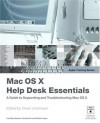 Apple Training Series: Mac OS X Help Desk Essentials - Peachpit Press