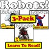 Robots! 3-Pack of Robot eBooks - Robot Photos And Facts Make It Easy! (Over 145+ Photos of Robots) - Monica Molina