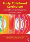 Early Childhood Curriculum: A Constructivist Perspective - Nancy Amanda Branscombe, Kathryn Castle, Anne Dorsey